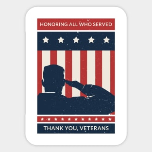 Honoring All Who Served Thank You Veterans Day Sticker